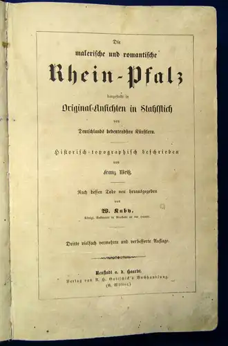 Die malerische-u. romantische Rhein-Pfalz Or. Ansichten in Stahlstichen 1856 js