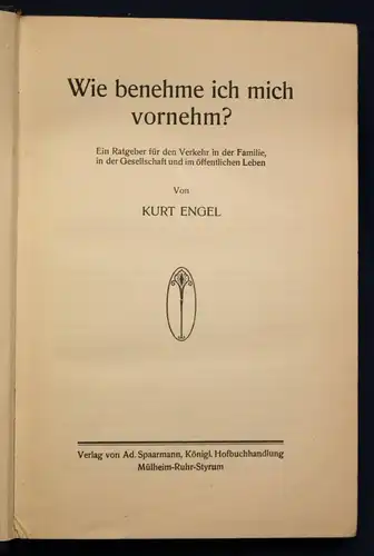 Engel Wie benehme ich mich vornehm? um 1930 Gesellschaft Ratgeber sf