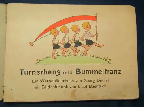 Dreher Turnerhans und Bummelfranz um 1930 Steinkamp Verlag sehr selten