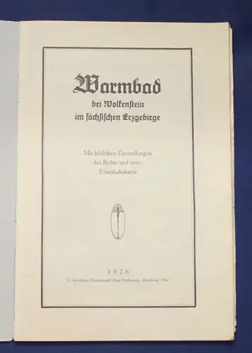 Warmbad bei Wolkenstein im Sächsischen Erzgebirge 1926 Ortskunde Landeskunde js