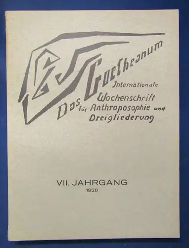 Das Goetheanum Wochenschrift für Anthroposophie u. Dreigliederung 7.Jg. 1928 js