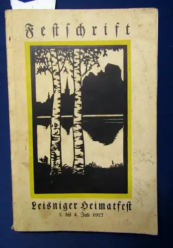 Festschrift zum Leisniger Heimatheft 1927 Geschichte Sachsen Saxonica sf