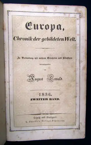 Lewald Europa Chronik der gebildeten Welt 1836 2. Band Geschichte Ortskunde js