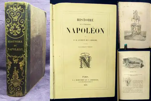 Histoire De L`empereur Napoleon par P.-M. Laurent De L'ardeche 1859 illustr. js