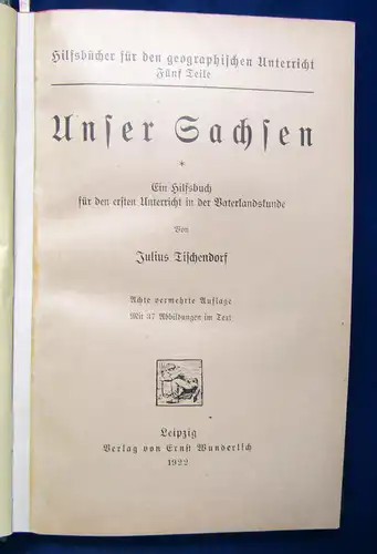 Tischendorf Unser Sachsen 1922 Geschichte Saxonica Geografie Geographie sf