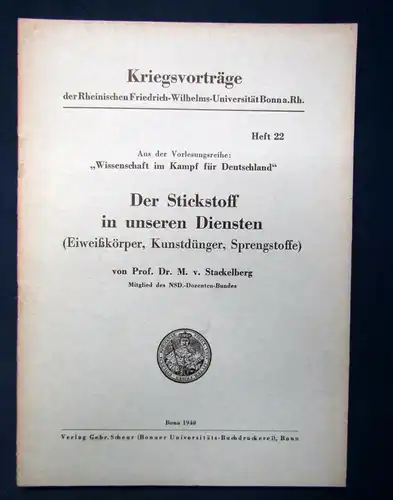 Stackelberg Kriegsvorträge Der Stickstoff in unseren Diensten(Dünger ..)1940 js
