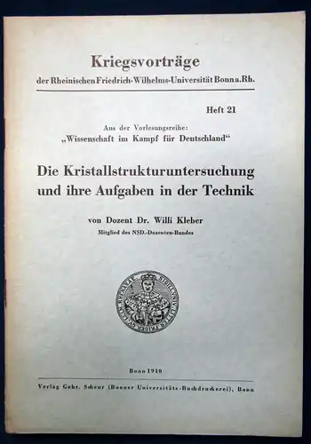 Kleber Die Kristallstrukturuntersuchung u. ihre Aufgaben in der Technik 1940 js