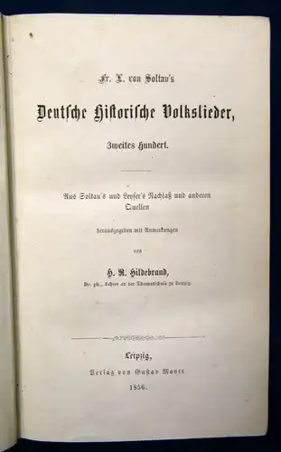 Hildebrand Soltau's Deutsche historische Volkslieder zweites hundert 1856 js