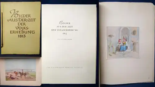 Kaiser Bilder aus der Zeit der Volkserhebung 1813, 1955 Bildband Geschichte js