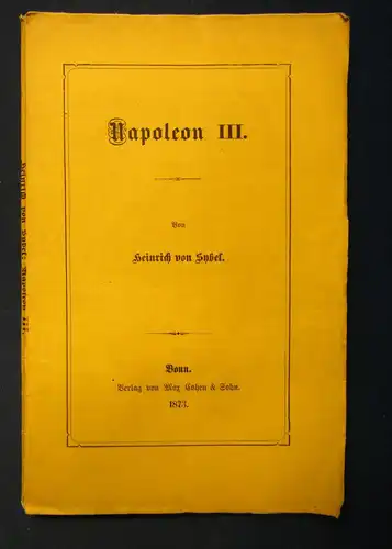 Sybel Napoleon III. 1873 EA Militaria Militär Krieg Geschichte Wissen  js