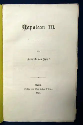 Sybel Napoleon III. 1873 EA Militaria Militär Krieg Geschichte Wissen  js