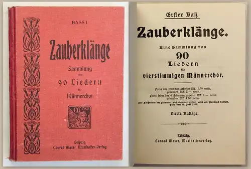 Zauberklänge Sammlung 90 Lieder für vierstimmigen Männerchor 1 Bass  o.J. xy