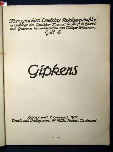 Schönbrunn Julius) Gipken Monographien Deutscher Reklamekünstler 6.Heft 1912 js