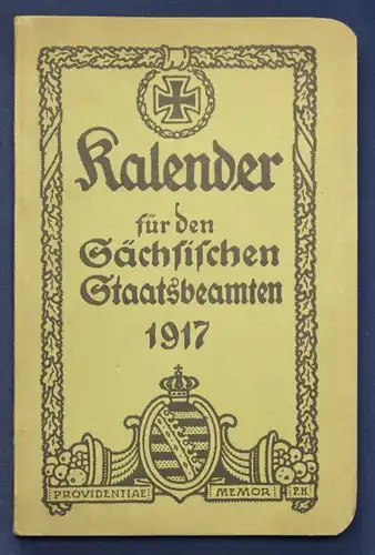 Greß Kalender für den sächsischen Staatsbeamten 17. Jhg 1917 Geschichte sf