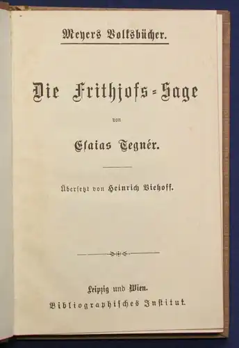 Tegner/ Biehoff Die Frithiofs - Sage um 1900 Geschichte Gesellschaft sf