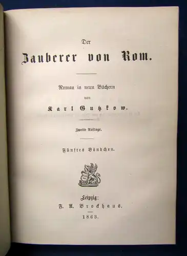 Gutzkow Der Zauberer von Rom 1863,18 Bände in 6 Bänden Belltristik Lyrik js