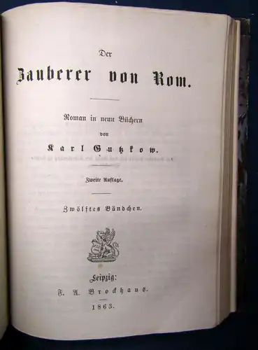 Gutzkow Der Zauberer von Rom 1863,18 Bände in 6 Bänden Belltristik Lyrik js