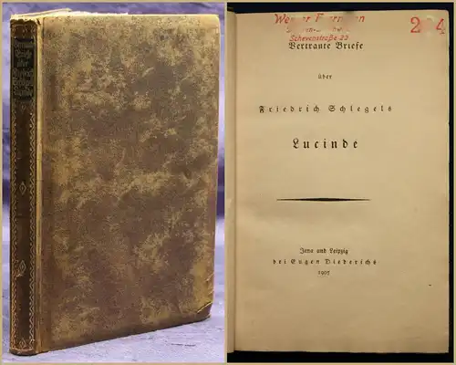 Vertraute Briefe über Friedrich Schlegels Lucinde 1907 Literatur Unterhaltung sf