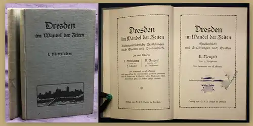 Schneider/Reichmann Dresden im Wandel der Zeiten 2 Bde um 1925 Sachsen sf