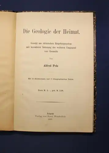 Pelz Die Geologie der Heimat  Gezeigt am sächsischen Erzgebirgssytem Sachsen js