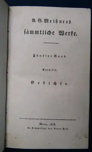 Meißners sämmtliche Werke 5. Band Gedichte 1813 Belletristik Literatur  js