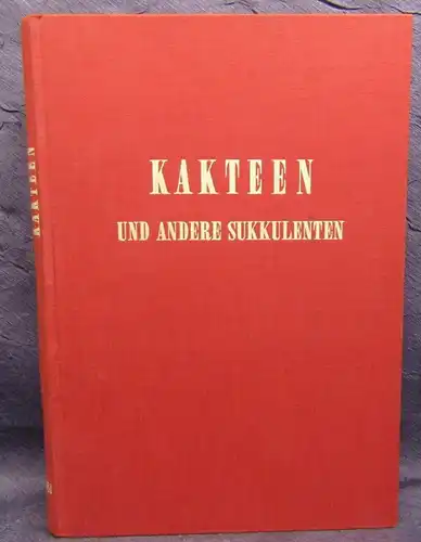 Kakteen und andere Sukkulenten Jahrgang 12, 1961 Pflanzenkunde Botanik js