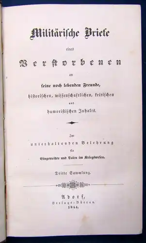 Militärische Briefe eines Verstorbenen an seine noch lebenden Freunde 1844 js