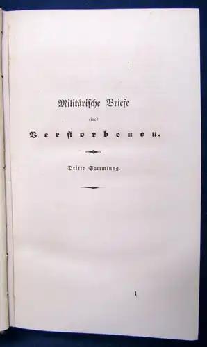 Militärische Briefe eines Verstorbenen an seine noch lebenden Freunde 1844 js