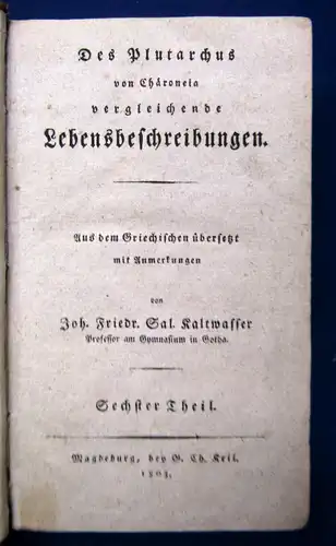 Des Plutarchus von Charoneia vergleichende Lebensbechreibungen 1803 6. Teil js