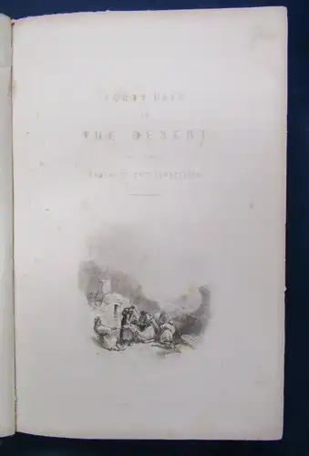 Forty Days in The Desert on The Crack of Israelites 2.Ausgabe 1848 Stahlstich js
