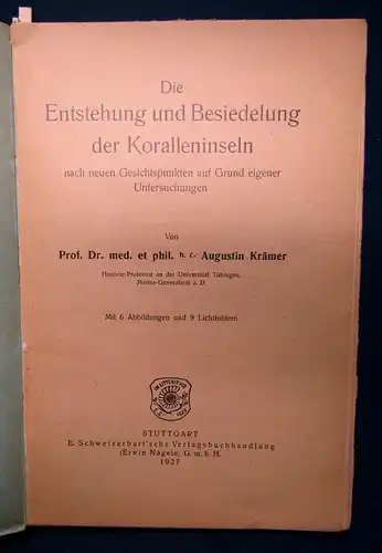 Krämer Die Entstehung & Besiedlung der Koralleninseln 1927 Geschichte selten sf