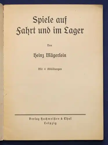 Mägerlein Spiele auf Fahrt und im Lager um 1930 Kinder Sport Freizeit  sf