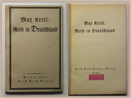 Max Krell Reise in Deutschland Erstausgabe EA 1922 Geschichte Belletristik xz