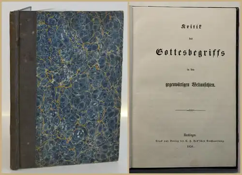 Kritik des Gottesbegriffs in den gegenwärtigen Weltansichten 1856 Religion sf