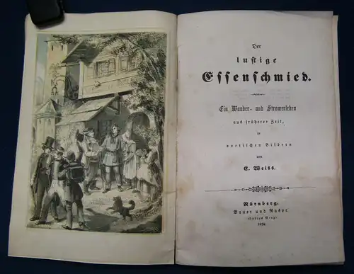 Weiss Der lustige Essenschmied 1858 Wanderleben Geschichten Erzählungen sf