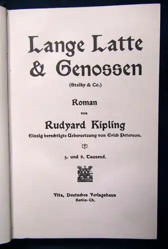 Lange Latte & Genossen Roman von Rudyard Kipling 1909 Belletristik js