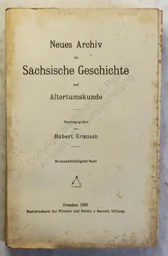 Lippert Ermisch Neues Archiv für Sächsische Geschichte 39. Band 1918 Sachsen xy