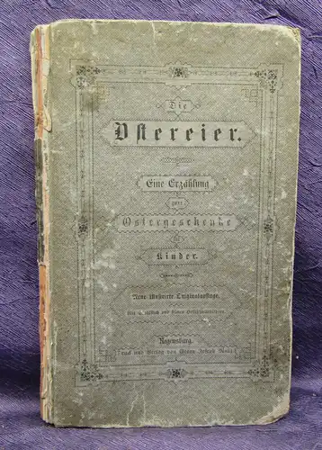 Schmid Die Ostereier Eine Erzählung zum Ostergeschenke für kinder 1869 Illust js