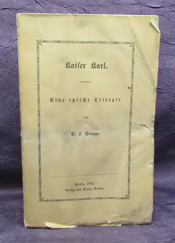 Gruppe Kaiser Karl Eine epische Trilogie 1852 Geschichte Politik Lyrik js