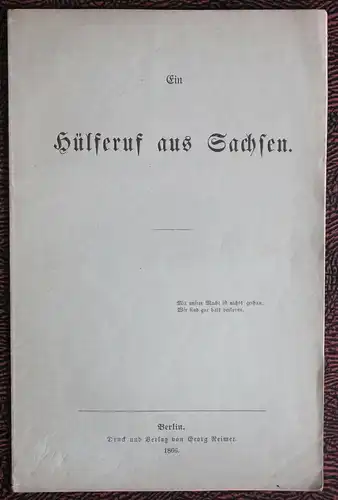 Ein Hülferuf aus Sachsen 1866 - Geschichte Landeskunde Politik Kriegsfolgen xz