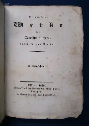 Sämmtliche Werke Caroline Pichler 8. Band 1828 "Olivier" Belletristik sf