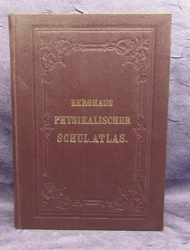 Berghaus Physikalischer Schul-Atlas Reprint 1850, 1985 Geographie Wissen js