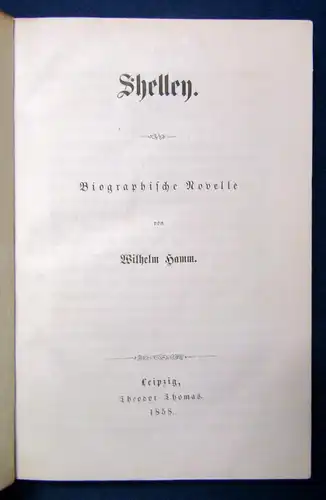 Hamm Shelley Biographische Novelle 1858 selten Lyrik Literatur Belletristik js