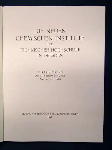 Die neuen chemischen Institute der Technischen Hochschule in Dresden 1926 sf