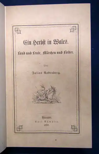 Rodenberg Ein Herbst in Wales1857 Belletristik Klassiker Märchen Lieder sf