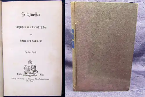 Reumont Zeitgenossen Biografien und Karakteristiken 2.Bd (von2) 1862 Politik js