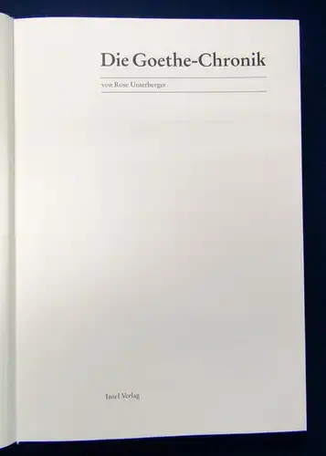Unterberger Die Goethe - Chronik 2002 Insel-Verlag Leben Zeit Dichter sf