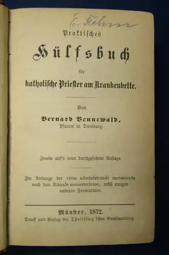 Bennewald Praktisches Hülfsbuch für katholische Prister am Krankenbette 1872 sf