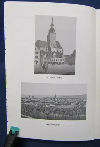 Führer Naumburg a. Saale u. seine Umgebung Reprint 1908 erschien 1992 js