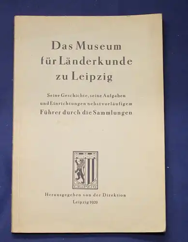 Original Prospekt Das Museum für Länderkunde zu Leipzig 1929 Ortskunde js